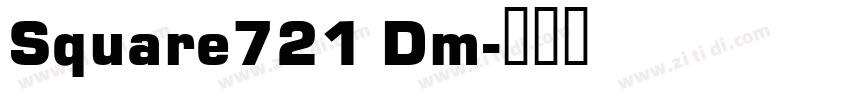 Square721 Dm字体转换